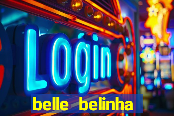 belle belinha videos vazados